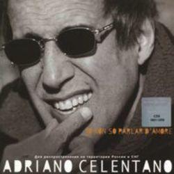 Ecouter la chanson Adriano Celentano Il Tempo Se Ne Va de playlist Chansons d'amour gratuitement.